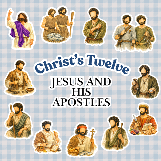 Christ’s Twelve - Jesus and His Apostles